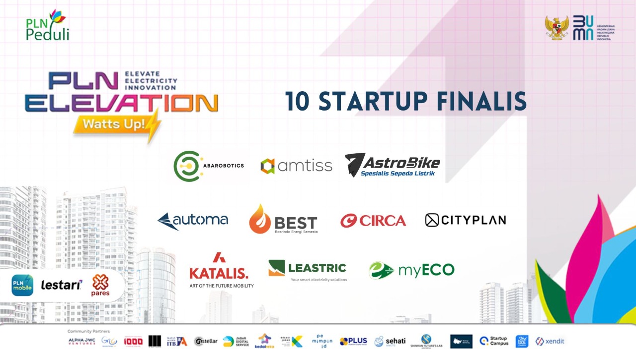 Melalui Ajang Kompetisi Elevation Watts Up!, PLN Jaring 10 Startup Terbaik untuk Kolaborasi dan Pembinaan Usaha